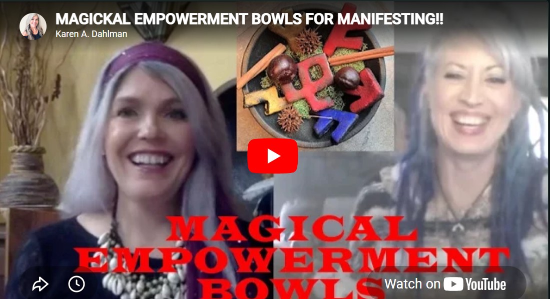 Karen Dahlman and Loren Morris — Karen Dahlman Interview 1 on Magickal Empowerment Bowls for Manifesting